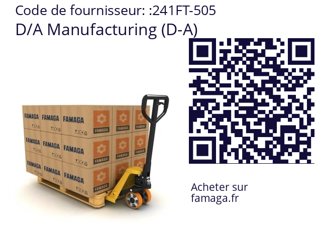   D/A Manufacturing (D-A) 241FT-505