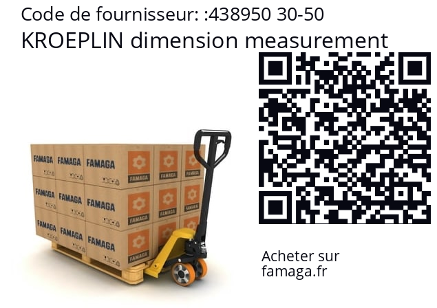   KROEPLIN dimension measurement 438950 30-50